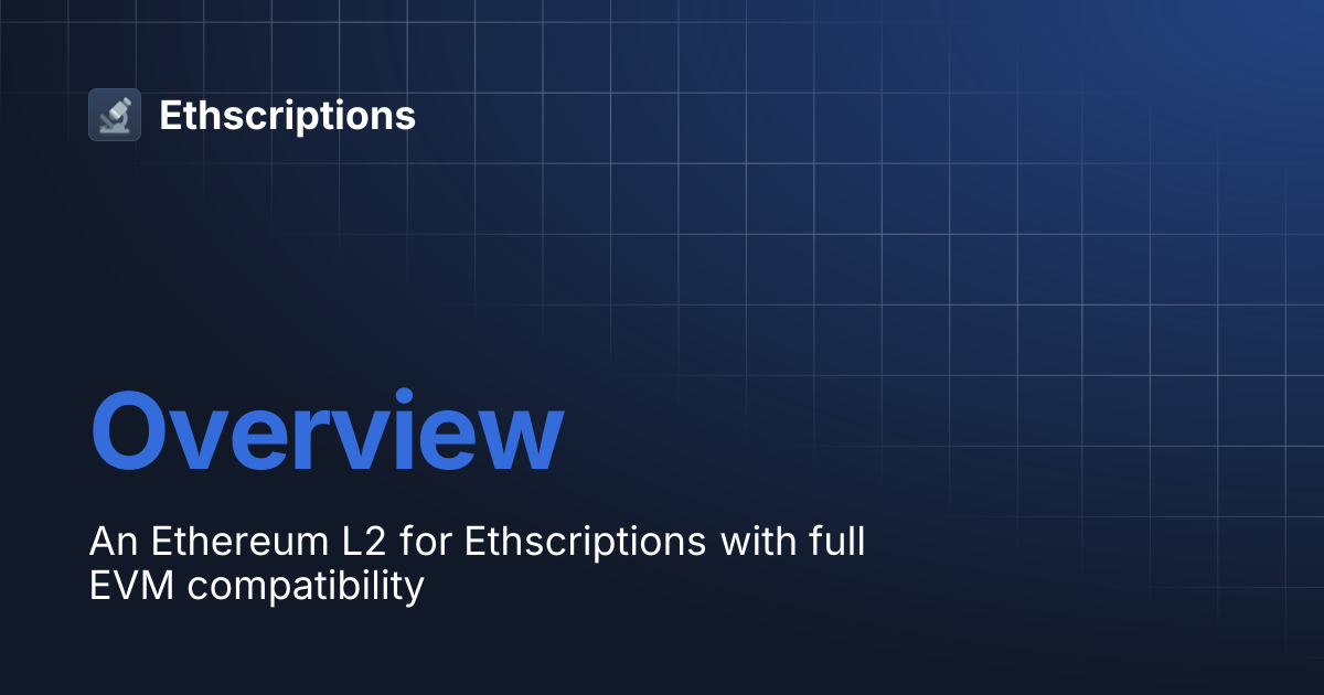 Overview | Ethscriptions