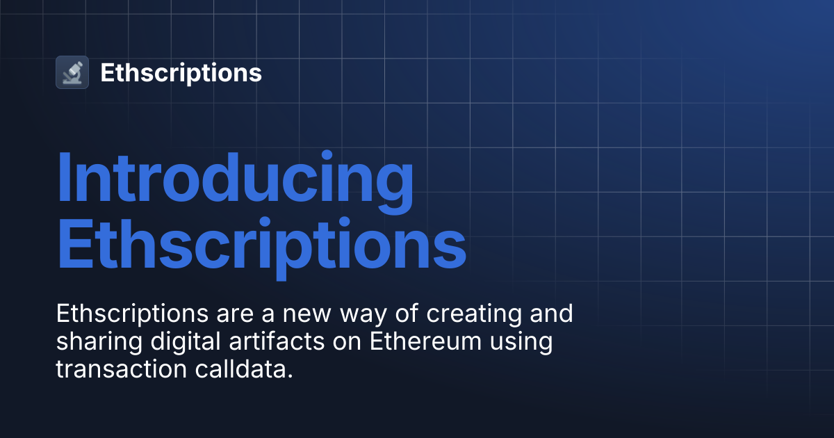 Introducing Ethscriptions | Ethscriptions